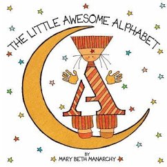 The Little Awesome Alphabet - Manarchy, Marybeth