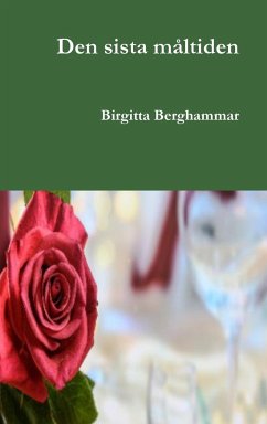 Den sista måltiden - Berghammar, Birgitta