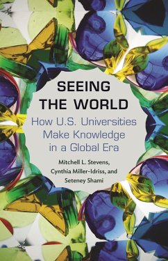 Seeing the World - Stevens, Mitchell; Miller-Idriss, Cynthia; Shami, Seteney