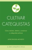 Cultivar Catequistas