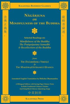 Nagarjuna on Mindfulness of the Buddha (Bilingual) - Nagarjuna