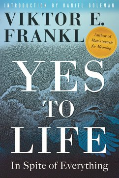 Yes to Life - Frankl, Viktor E