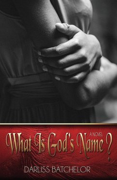 What is God's Name - Batchelor, Darliss