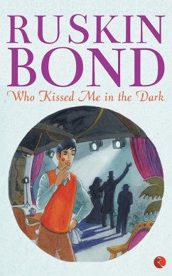 Who Kissed Me In The Dark - Bond, Ruskin