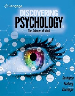 Discovering Psychology - Cacioppo, Stephanie (The University of Chicago Pritzker School of Me; Cacioppo, John (University of Chicago); Freberg, Laura (California Polytechnic State University, San Luis Ob