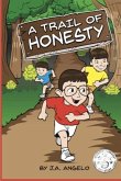 A Trail of Honesty