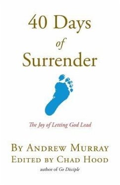 40 Days Of Surrender: The Joy of Letting God Lead - Murray, Andrew