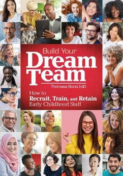 Build Your Dream Team - Bond, Thomasa