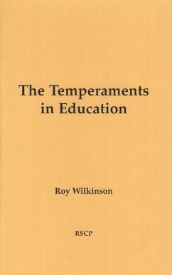 The Temperaments in Education - Wilkinson, Roy