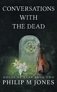 Conversations With The Dead - Jones, Philip M
