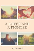 A Lover and a Fighter