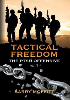 TACTICAL FREEDOM - Moffitt, Barry