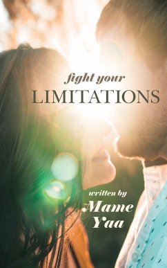 Fight Your Limitations - Yaa, Mame