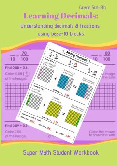 Understanding Decimals & Fractions with base - 10 blocks - Super Math Student Workbooks