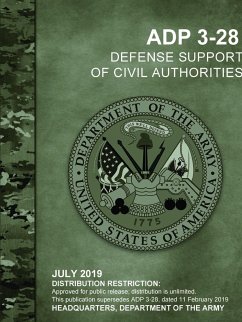 Defense Support of Civil Authorities (ADP 3-28) - Department Of The Army, Headquarters