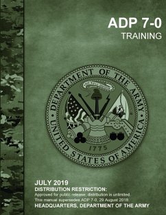 Training (ADP 7-0) - Department Of The Army, Headquarters