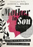 Mother to Son - Letters to a Black Boy on Identity and Hope