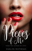 Pieces of Me (Love Forget Me Not, #2) (eBook, ePUB)