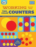 Working with Two-Color Counters, Gr. 5-8