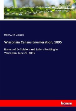 Wisconsin Census Enumeration, 1895 - Casson, Henry. cn