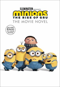 Minions: The Rise of Gru: The Movie Novel - Chesterfield, Sadie