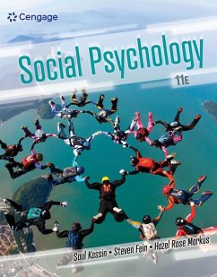 Social Psychology - Markus, Hazel;Kassin, Saul;Fein, Steven