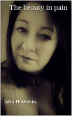 The Beauty In Pain (eBook, ePUB)