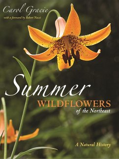 Summer Wildflowers of the Northeast - Gracie, Carol