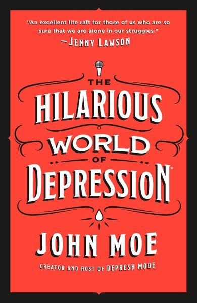 The Hilarious World of Depression (eBook, ePUB)