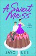 A Sweet Mess (eBook, ePUB) - Bild 1