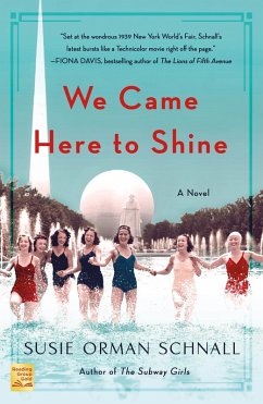 We Came Here to Shine (eBook, ePUB) - Schnall, Susie Orman