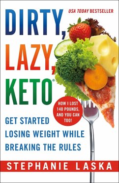 Cover DIRTY, LAZY, KETO (Revised and Expanded) (eBook, ePUB)