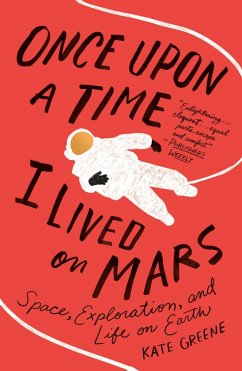 Once Upon a Time I Lived on Mars (eBook, ePUB) - Greene, Kate