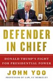 Defender in Chief (eBook, ePUB)