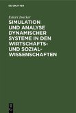 Simulation und Analyse dynamischer Systeme in den Wirtschafts- und Sozialwissenschaften (eBook, PDF)