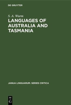 Languages of Australia and Tasmania (eBook, PDF) - Wurm, S. A.