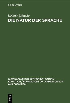 Die Natur der Sprache (eBook, PDF) - Schnelle, Helmut