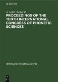 Proceedings of the Tenth International Congress of Phonetic Sciences (eBook, PDF)