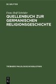 Quellenbuch zur germanischen Religionsgeschichte (eBook, PDF)