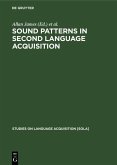 Sound Patterns in Second Language Acquisition (eBook, PDF) Sound Patterns in Second Language Acquisition (eBook, PDF)
