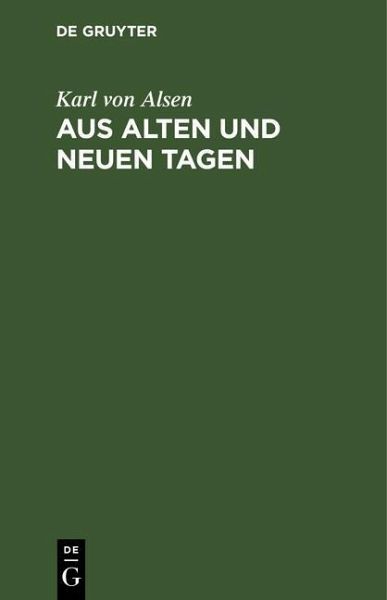 Aus alten und neuen Tagen (eBook, PDF)