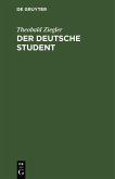 Der deutsche Student (eBook, PDF)