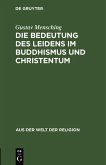 Die Bedeutung des Leidens im Buddhismus und Christentum (eBook, PDF)