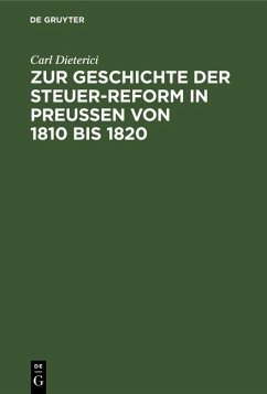 Cover Zur Geschichte der Steuer-Reform in Preußen von 1810 bis 1820 (eBook, PDF)