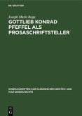Gottlieb Konrad Pfeffel als Prosaschriftsteller (eBook, PDF)