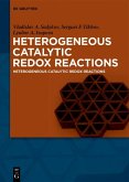 Heterogeneous Catalytic Redox Reactions (eBook, ePUB)