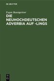 Die neuhochdeutschen Adverbia auf -lings (eBook, PDF)