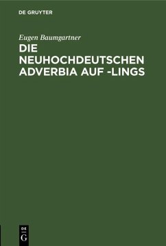 Cover Die neuhochdeutschen Adverbia auf -lings (eBook, PDF)