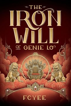 Iron Will of Genie Lo (eBook, ePUB) - F. C. Yee, Yee