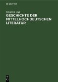 Geschichte der mittelhochdeutschen Literatur (eBook, PDF)